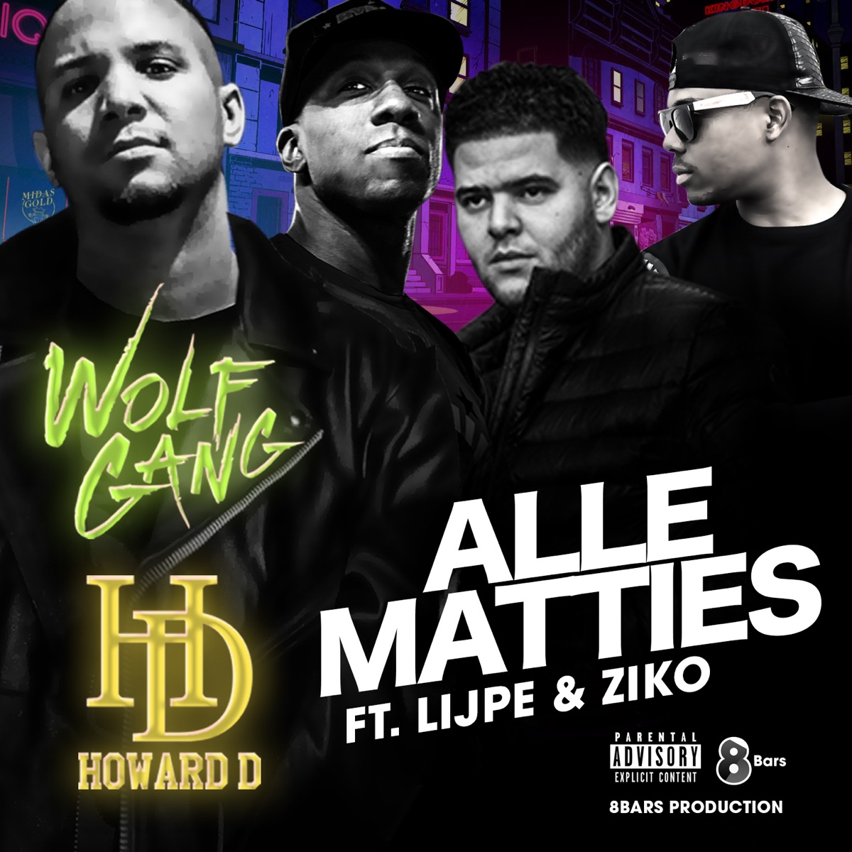 Alle Matties (feat. Lijpe & Ziko) - Single by Wolfgang & Howard D album cover