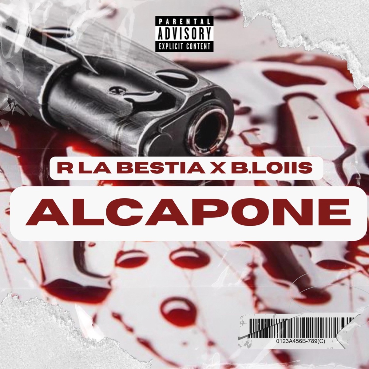 ALCAPONE (feat. B LOIIS) - Single by R La Bestia album cover