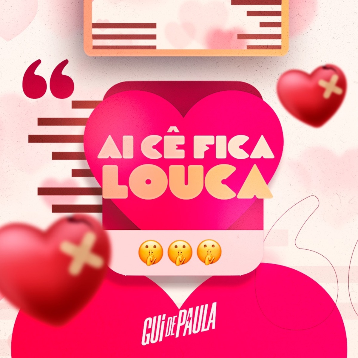 Ai Cê Fica Louca - Single by Gui de Paula album cover