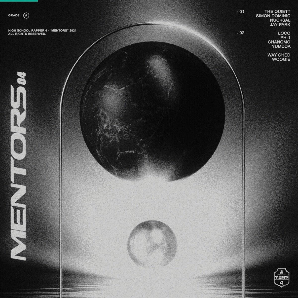 Mentors (From "School Rapper 4 Episode 0") - Single by The Quiett, WOOGIE, Simon Dominic, Nucksal, Jay Park, Loco, pH-1, CHANGMO, YUMDDA & Way Ched album cover