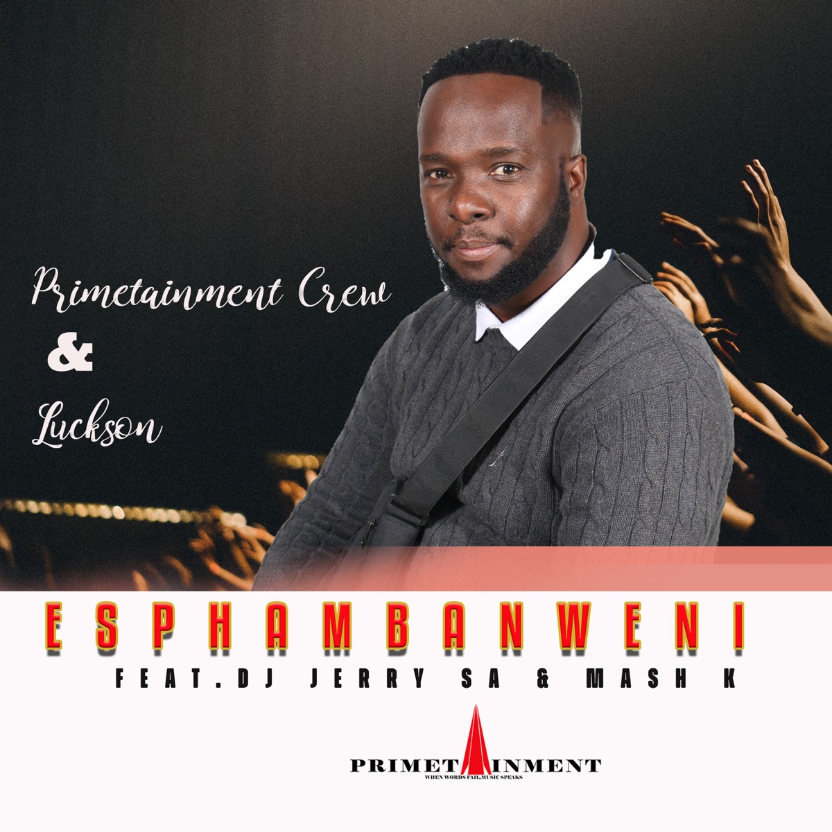 Esphambanweni - Single (feat. Mash K) - Single by Primetainment Crew & Luckson album cover