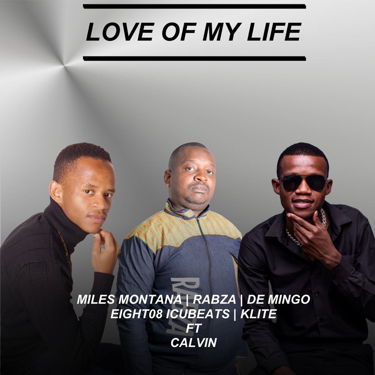 Love Of My Life (feat. Calvin) - Single by Miles Montana, Rabza, De Mingo, Eight08 Icebeats & K-lite album cover