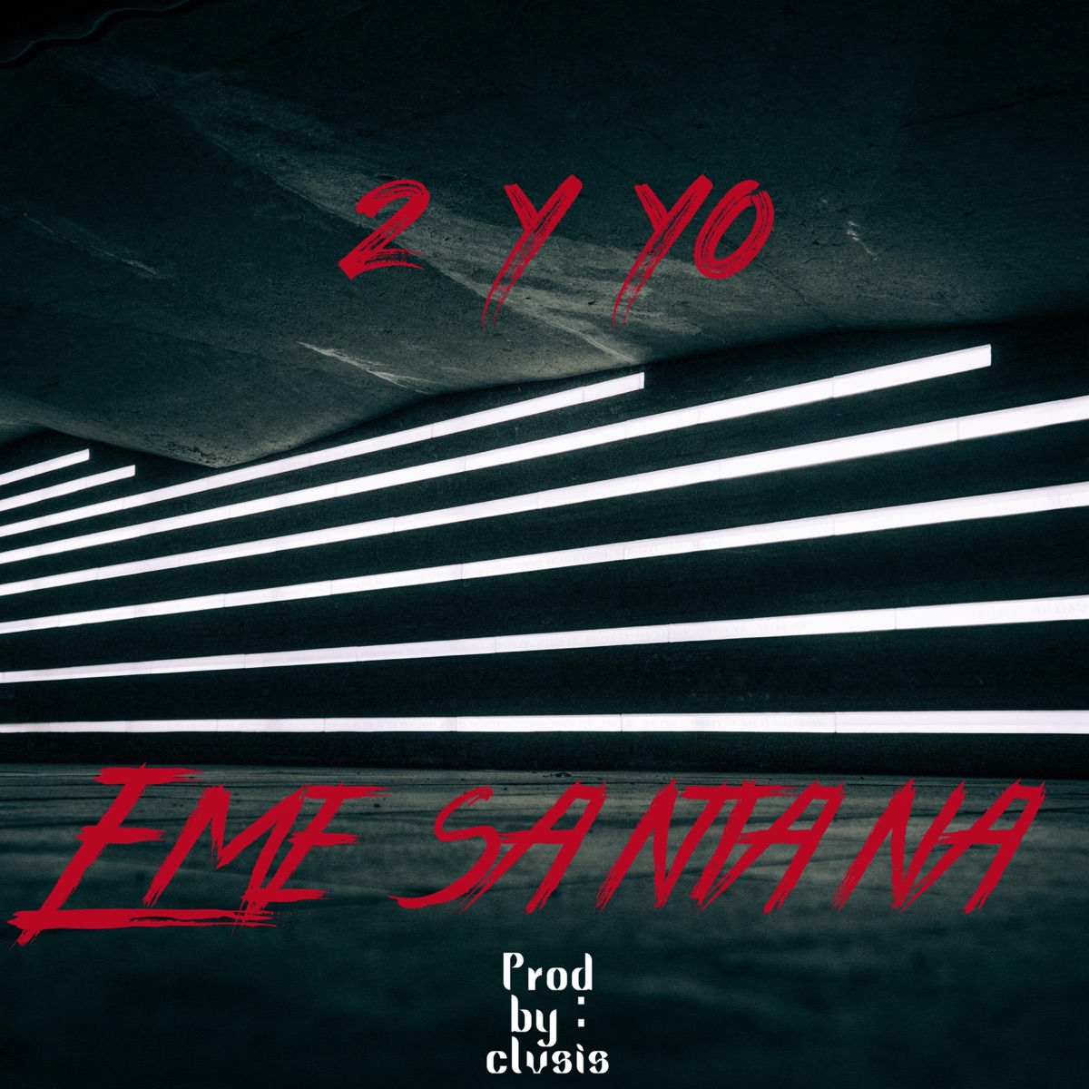 2 Y YO (feat. Djk) - Single by Eme Santana album cover