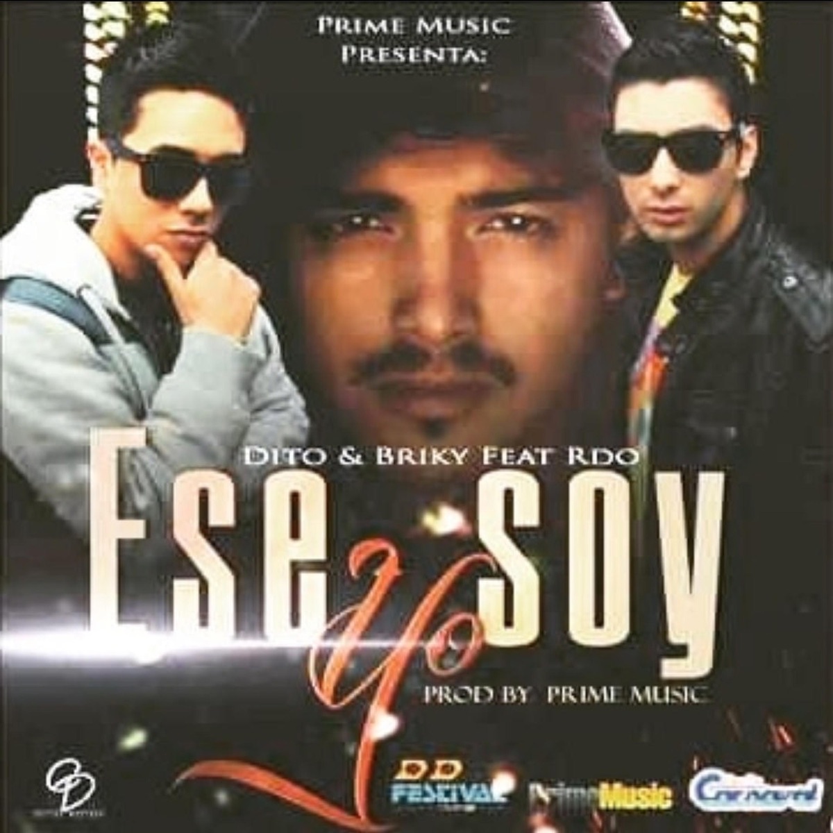 Ese Soy yo (feat. Rdo & Dito) - Single by Briky Bros album cover
