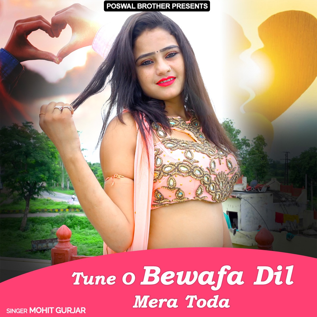 Tune O Bewafa Dil Mera Toda - Single by Mohit Gurjar album cover