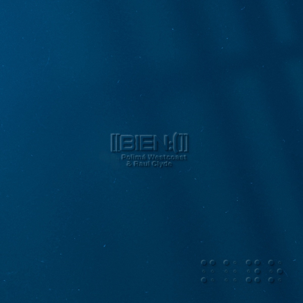 BIEN :( - Single by Alejo, Polimá Westcoast & Raul Clyde album cover