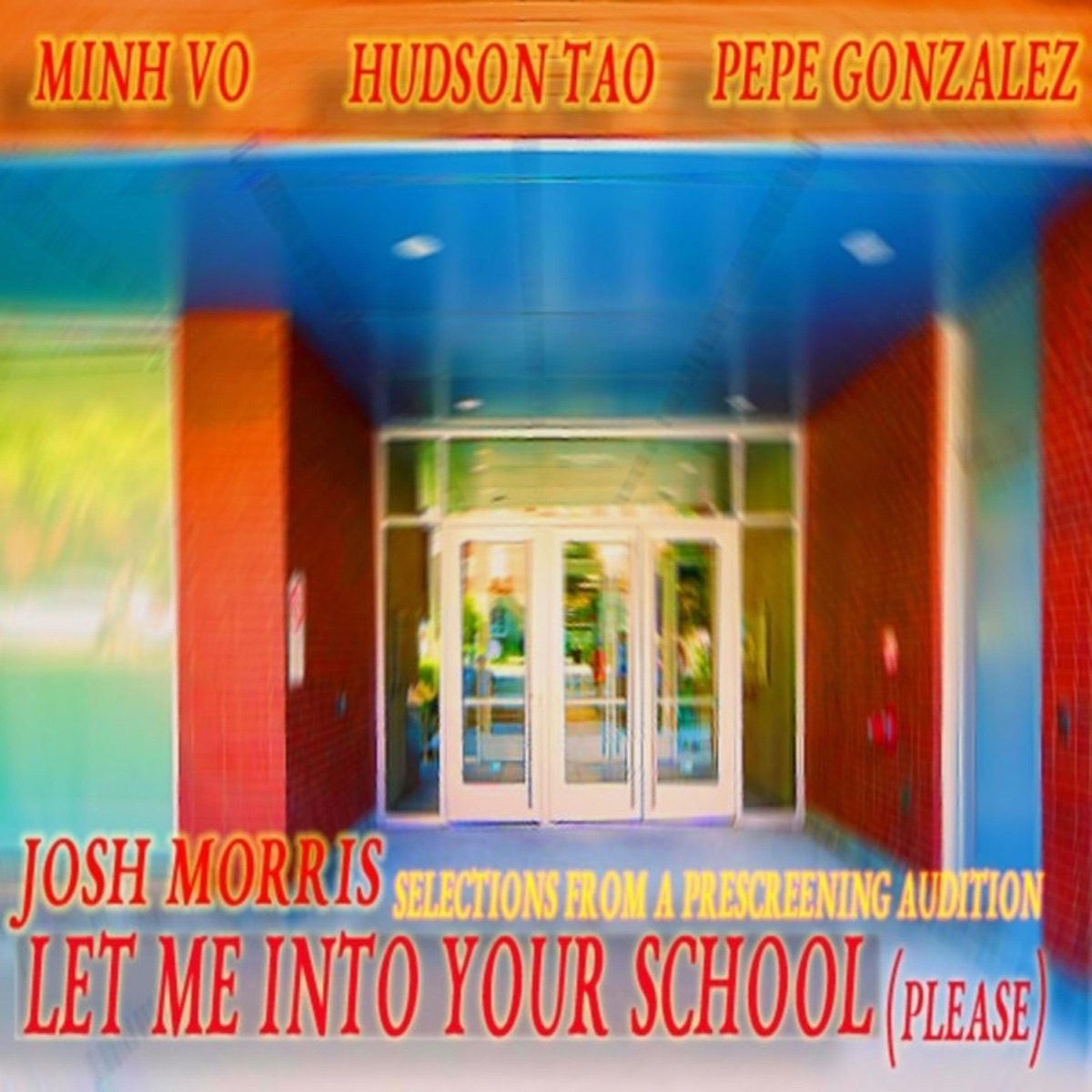 Let Me Into Your School Please - EP by Josh Morris album cover