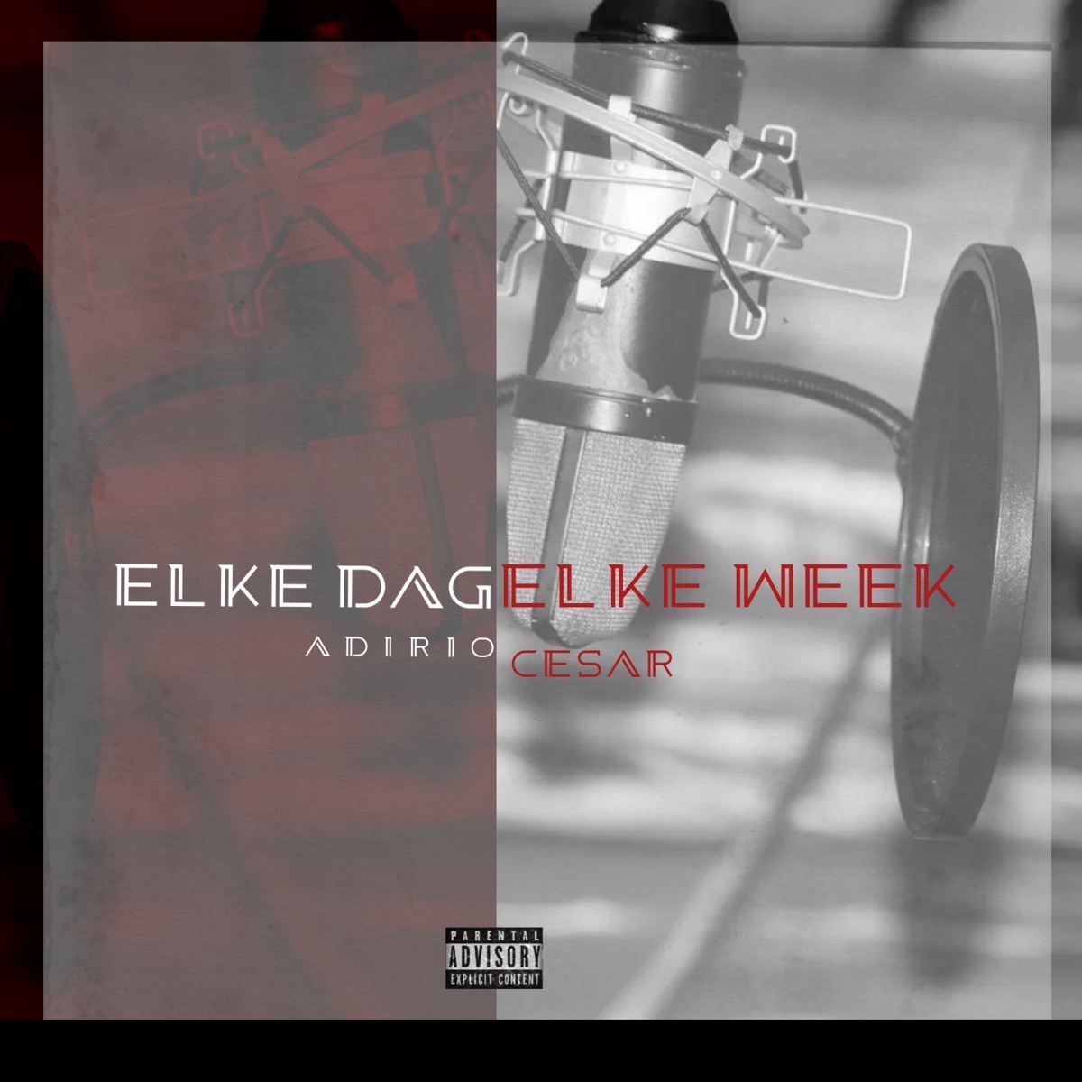 Elke Dag Elke Week - Single by Adirio Cesar album cover