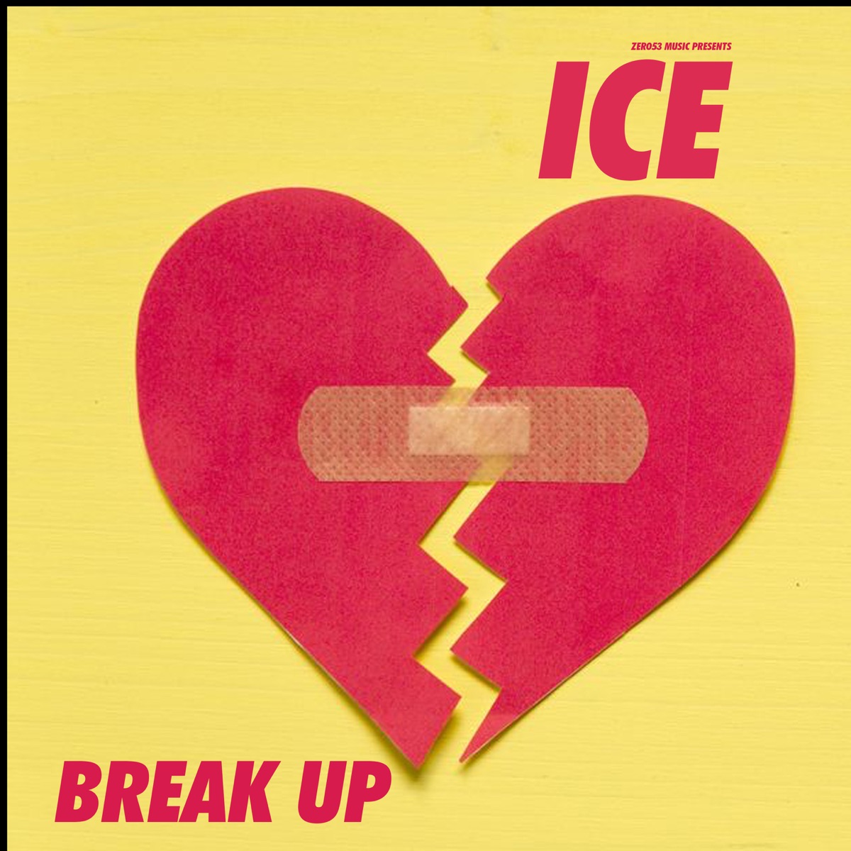Breakup - Single by Ice album cover