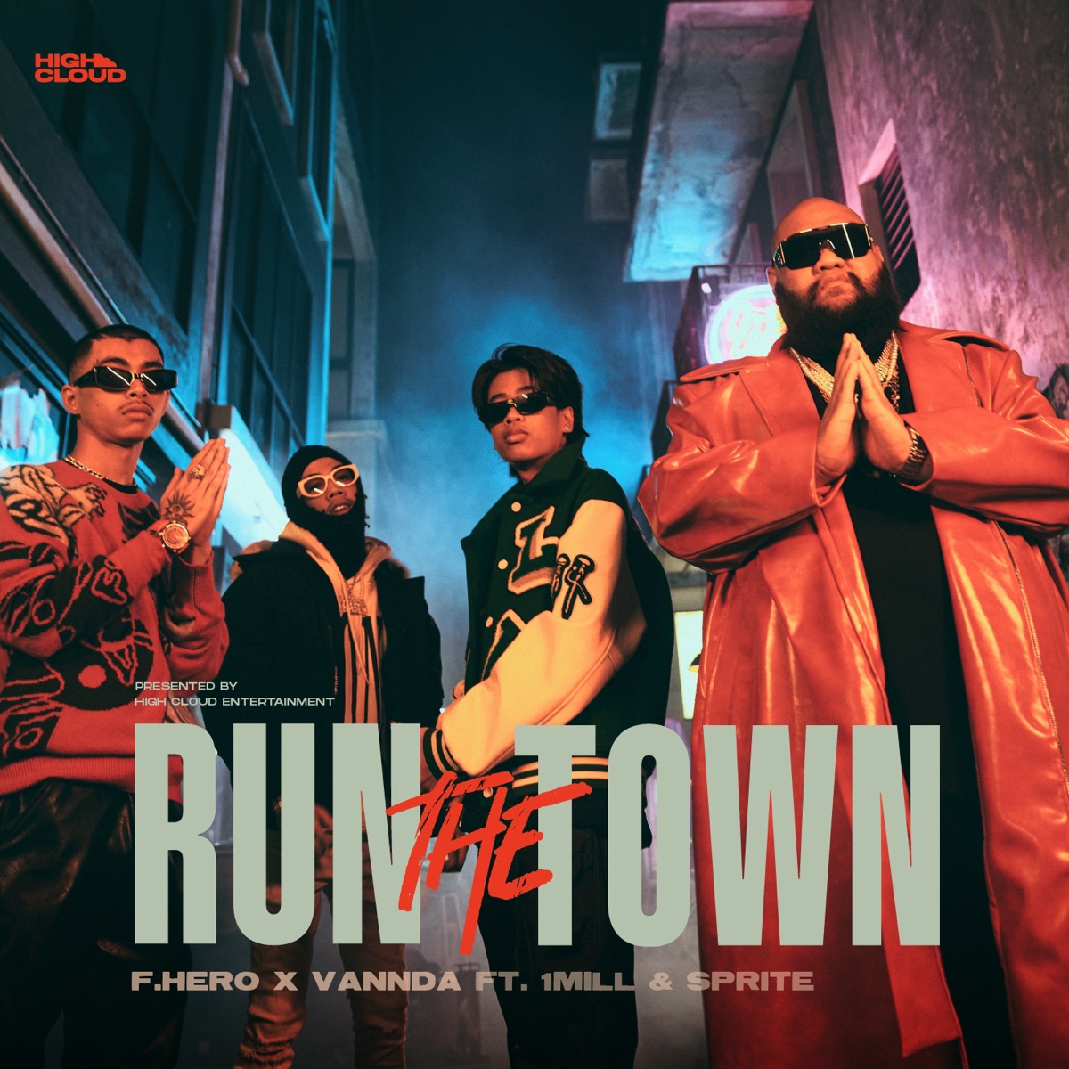 RUN THE TOWN (feat. 1MILL & SPRITE) - Single by F.HERO & VannDa album cover