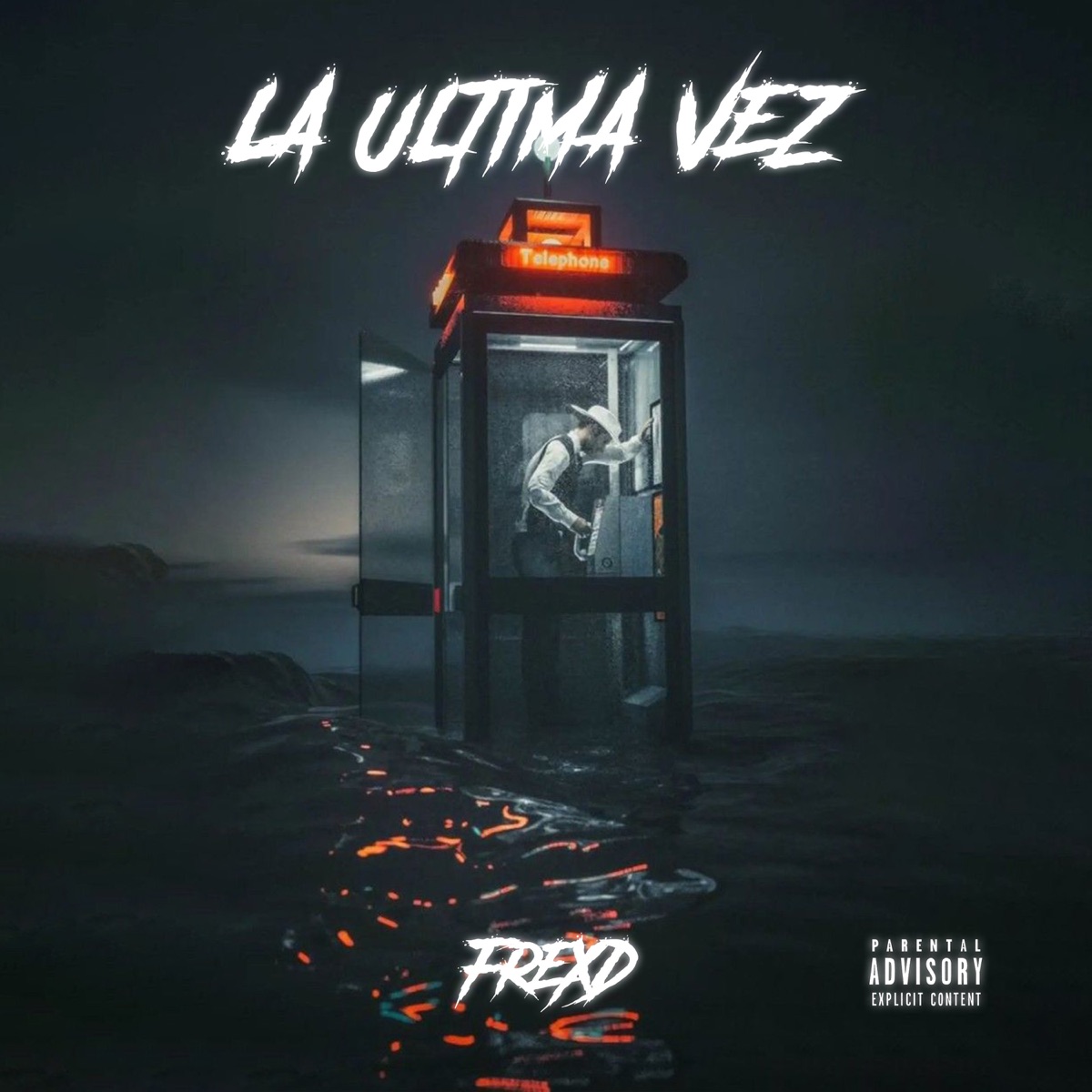 La Última Vez - Single by Frexd album cover