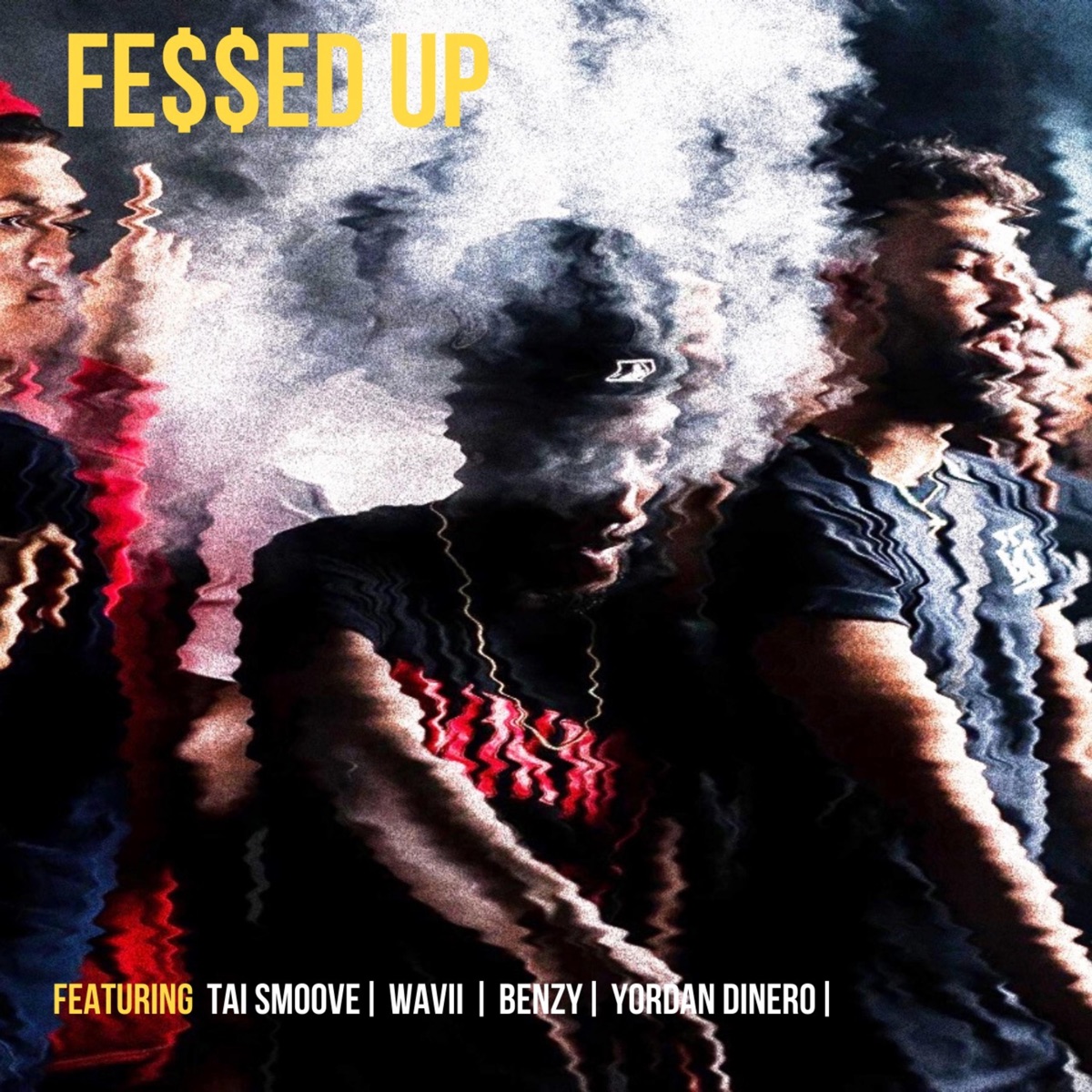 Fessed Up (feat. Tai Smoove, Wavii, Benzy, Yordan Dinero) - Single by Fly Go Gettaz album cover