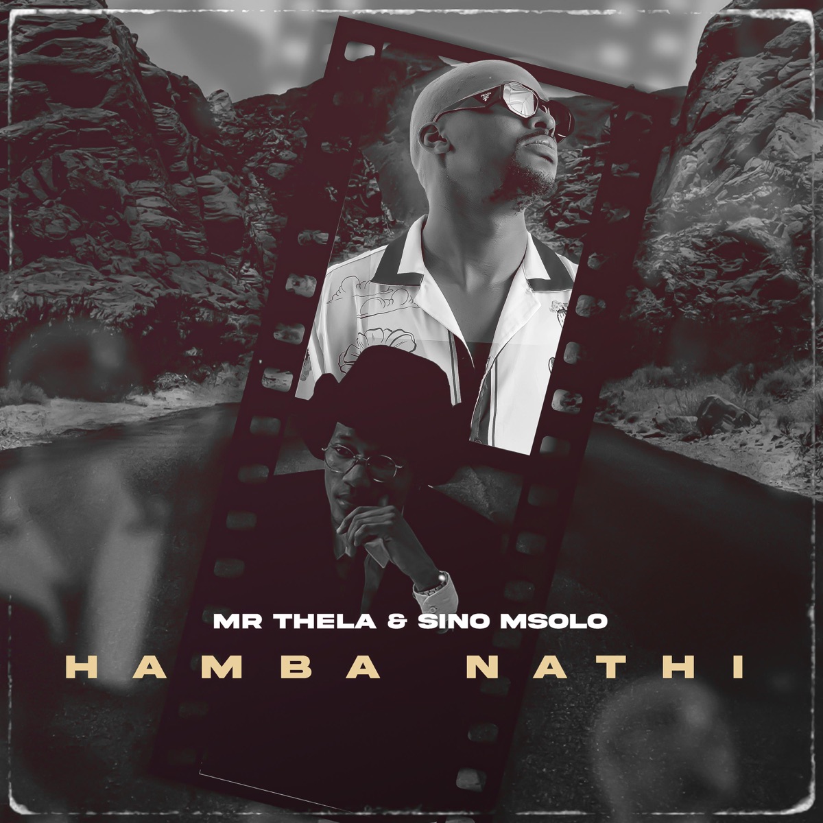 Hamba Nathi - Single by Mr Thela & Sino Msolo album cover