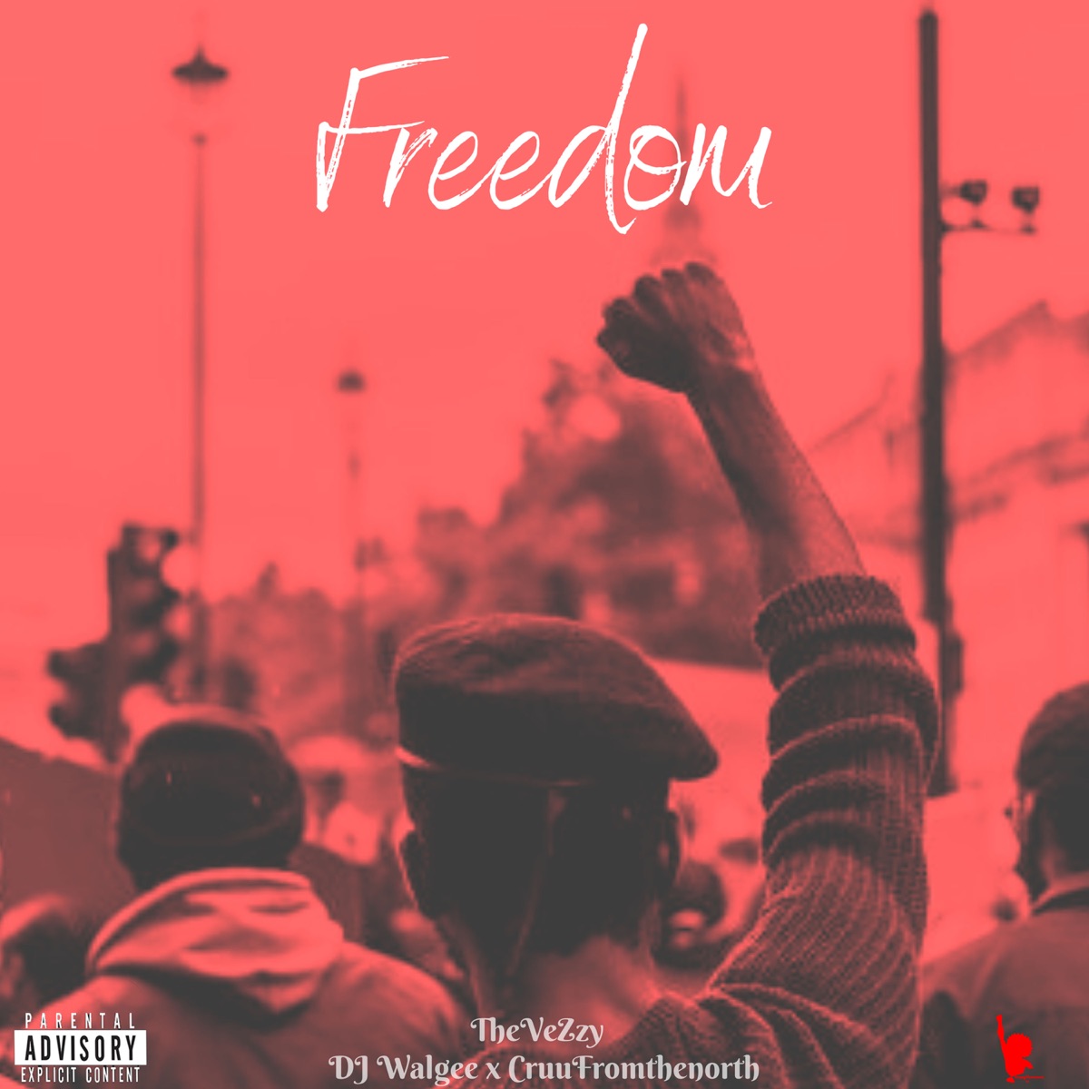 Freedom PtII (feat. DJ Walgee & CruufromtheNorth) - Single by TheVeZzy album cover