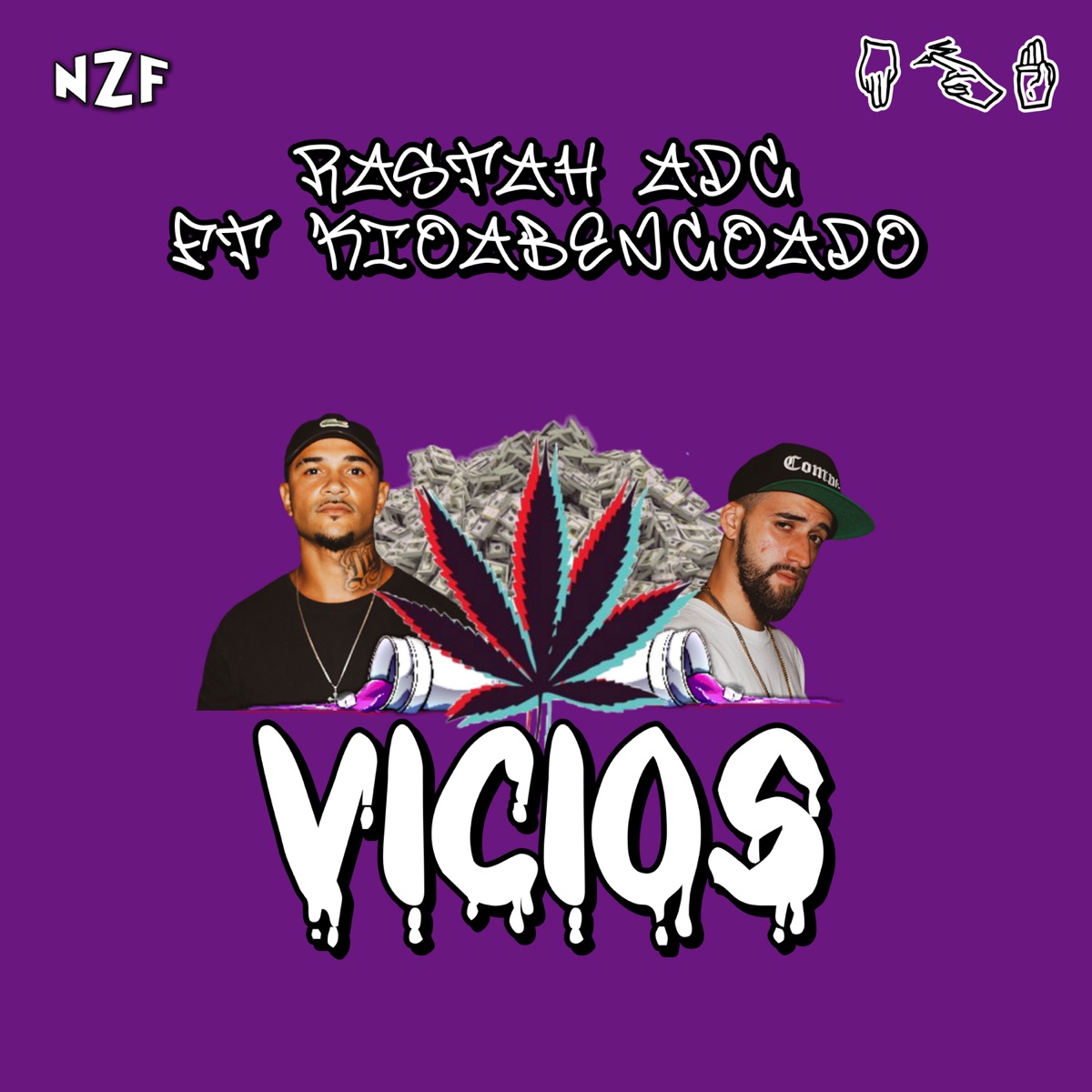 Vicios (feat. Kioabencoado) - Single by Noiz Firma & Rastah ADC album cover