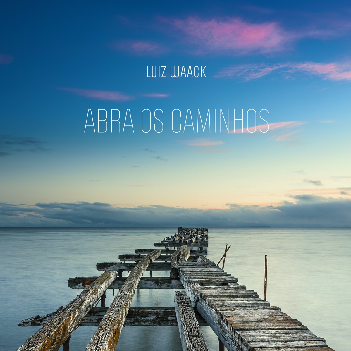 Abra os Caminhos by Luiz Waack album cover
