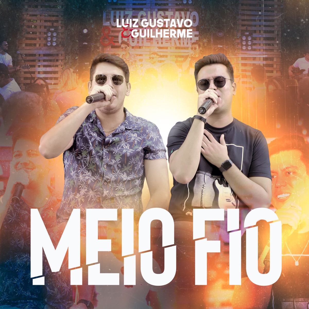 Meio Fio (Ao Vivo) - Single by Luiz Gustavo e Guilherme album cover