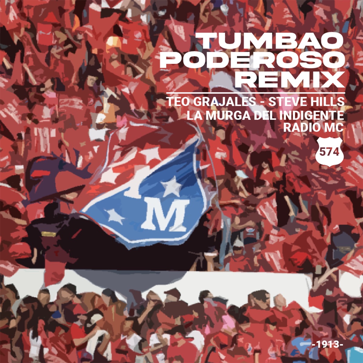 Tumbao Poderoso (Remix) [with Steve Hills] - Single by Teo Grajales & La Murga Del Indigente album cover