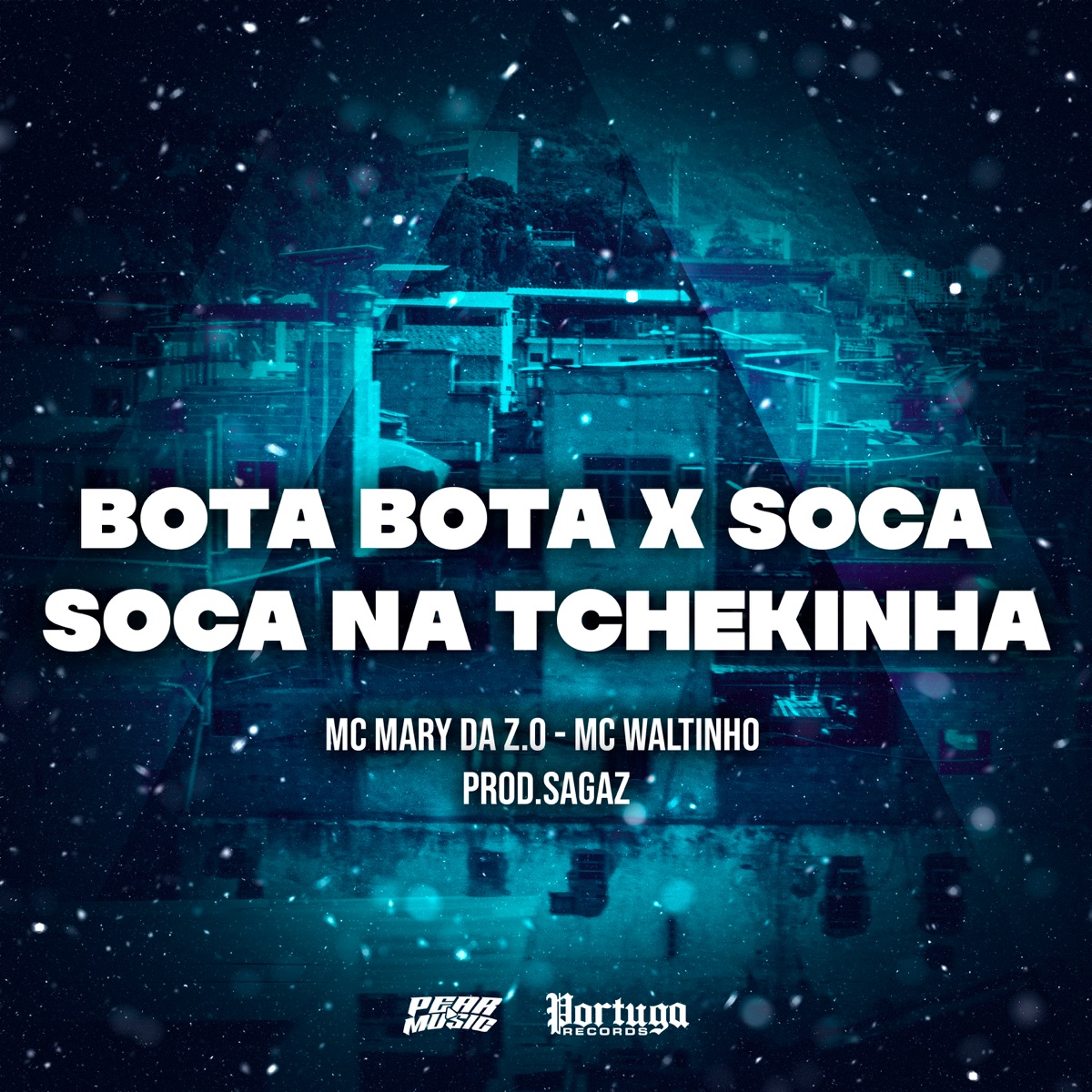 Bota Bota X Soca Soca Na Tchekinha - Single by MC Mary Da Z.O, Mc Waltinho & Dj Sagaz album cover