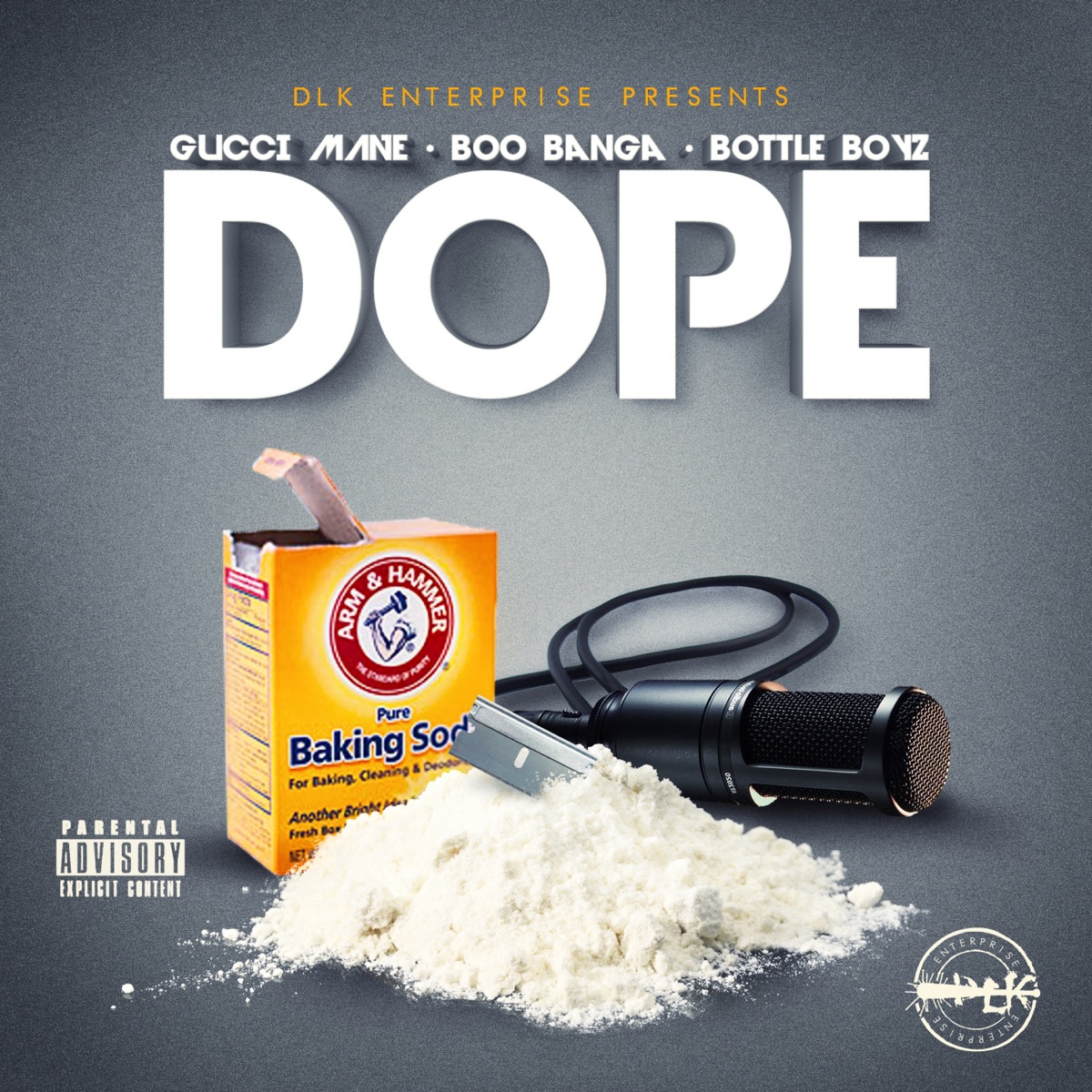 Dope - Single by Gucci Mane, Boo Banga & Bottle Boyz album cover