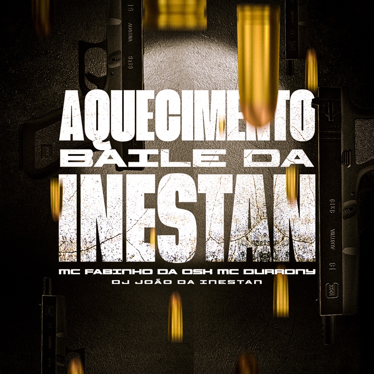 Aquecimento Baile da Inestan - Single by DJ JOAO DA INESTAN, MC Fabinho da Osk & MC Durrony album cover