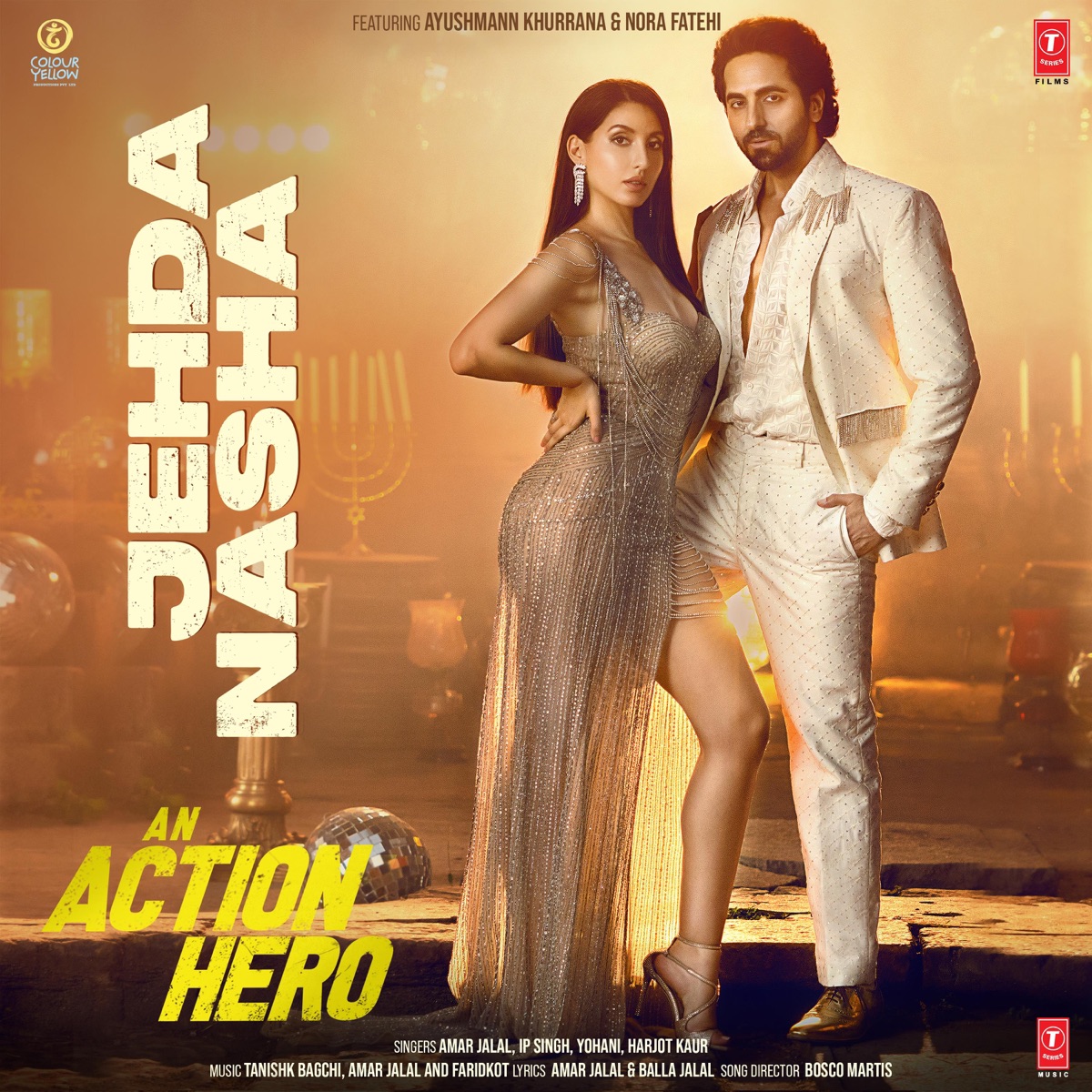 Jehda Nasha (From "An Action Hero") - Single by Tanishk Bagchi, Amar Jalal, Faridkot, Yohani, Harjot Kaur, IP Singh & Balla Jalal album cover