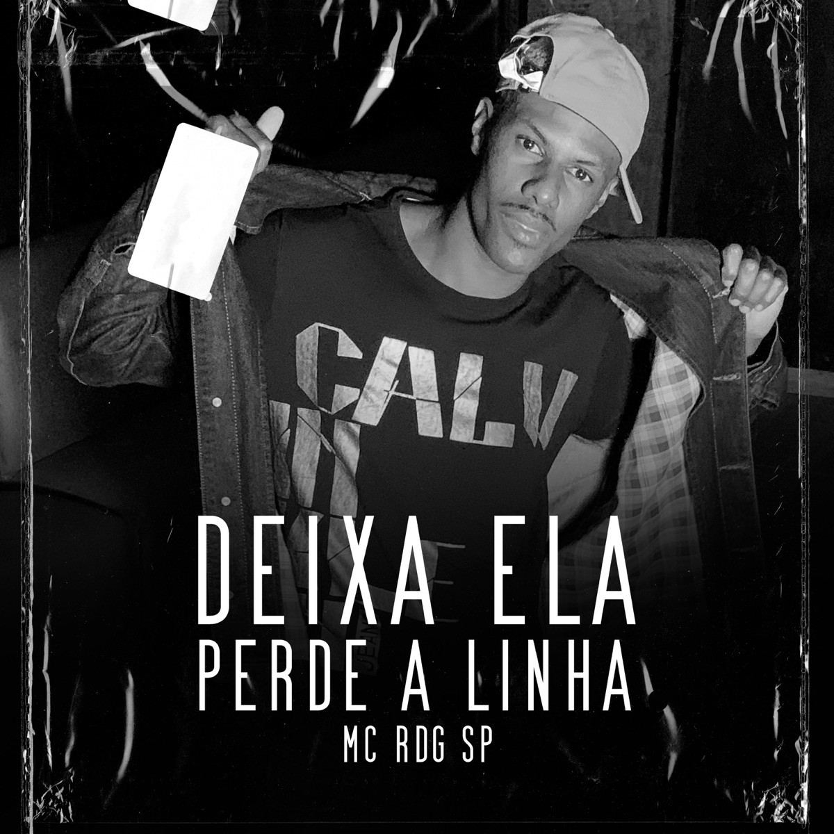 Deixa Ela Perder a Linha - Single by Mc RDG SP album cover