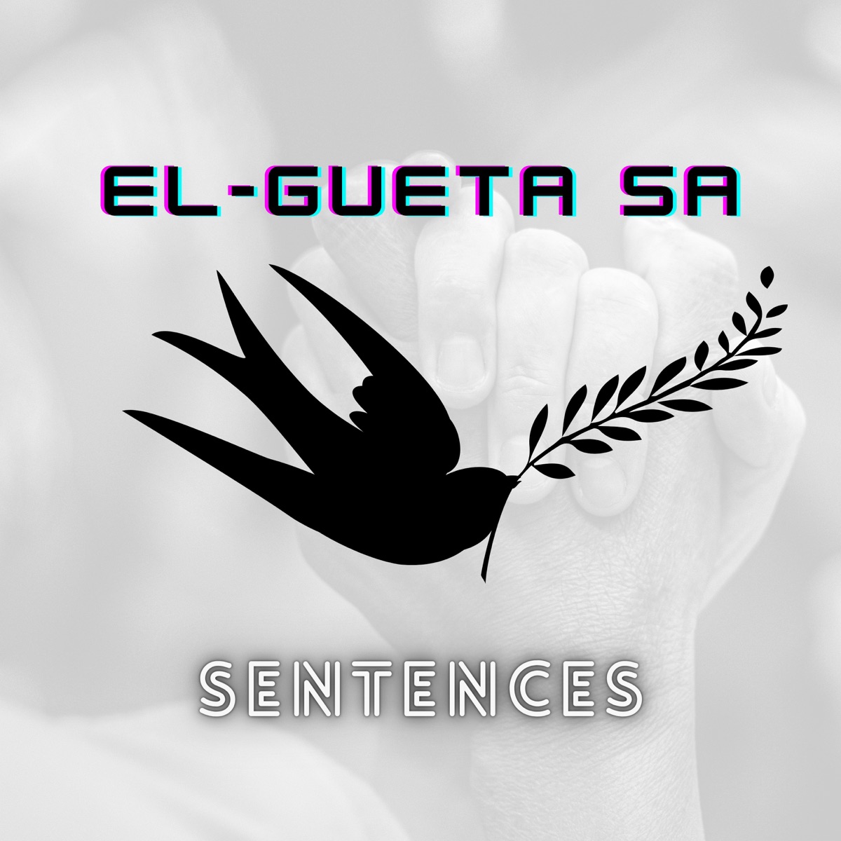 Sentences - Single by El-GuetaSA album cover