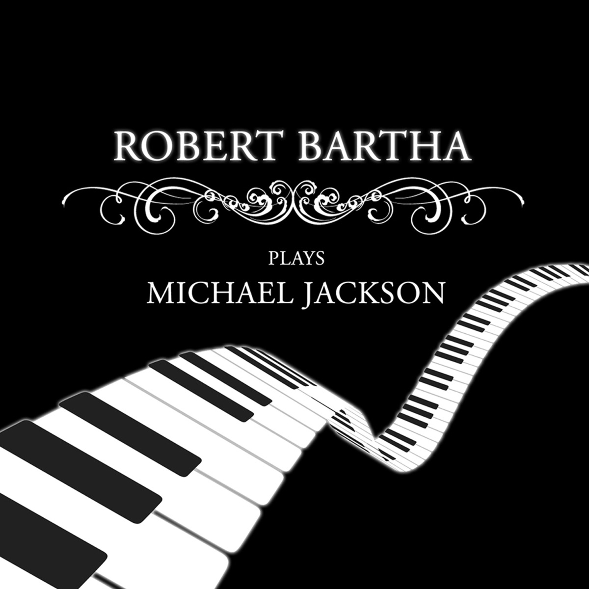 Robert Bartha Plays Michael Jackson by Robert Bartha album cover