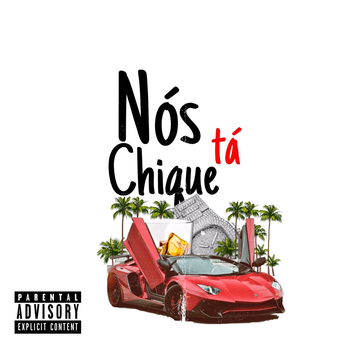 Nós Tá Chique (feat. Mc Cêjota & Sanderin) - Single by Jovem Bill & Ryan Blxck album cover