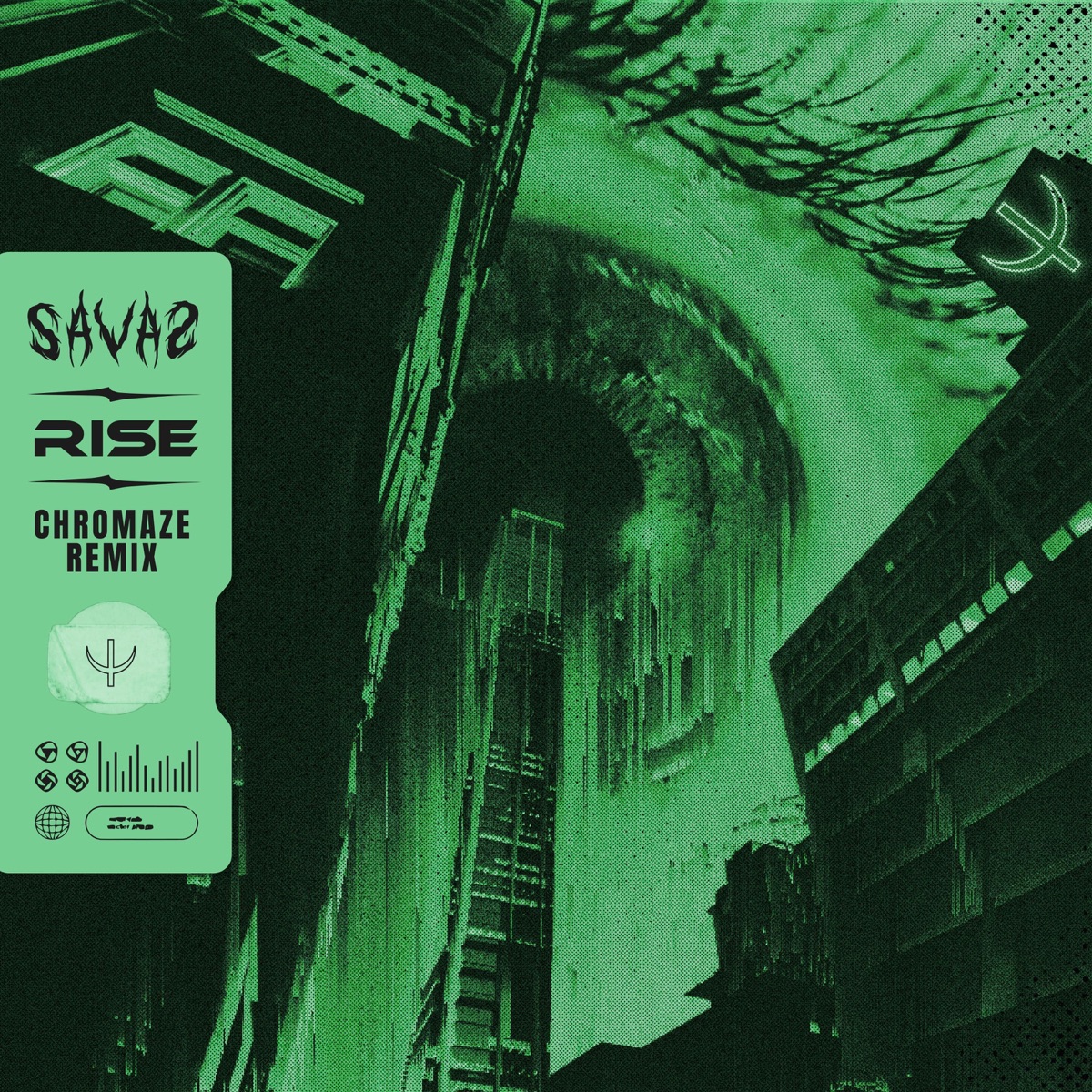 Rise (Chromaze Remix) - Single by SAVAS album cover