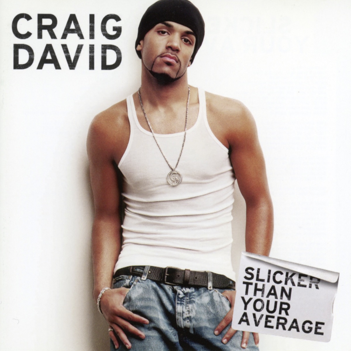 Slicker Than Your Average by Craig David album cover