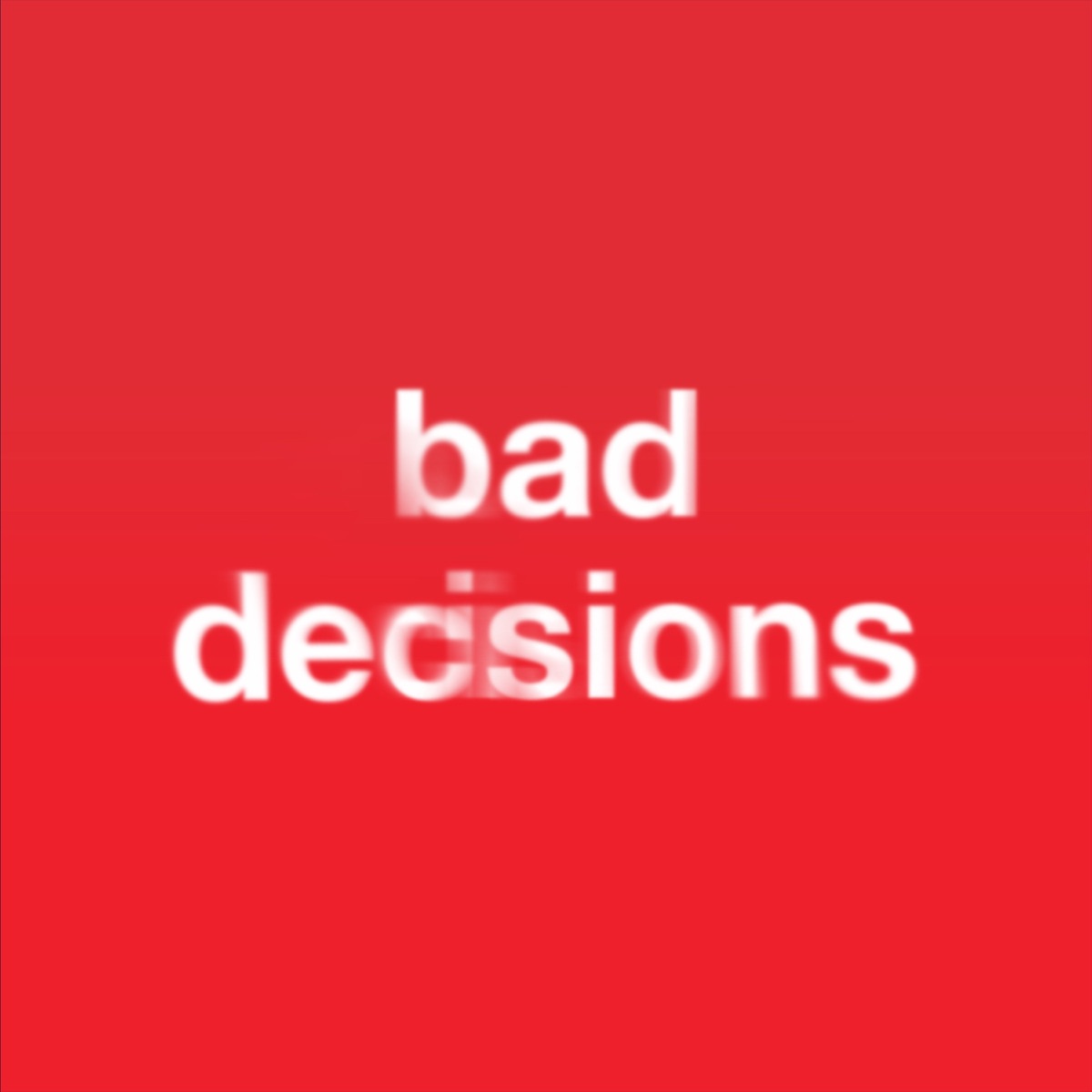 Bad Decisions - Single by benny blanco, BTS & Snoop Dogg album cover