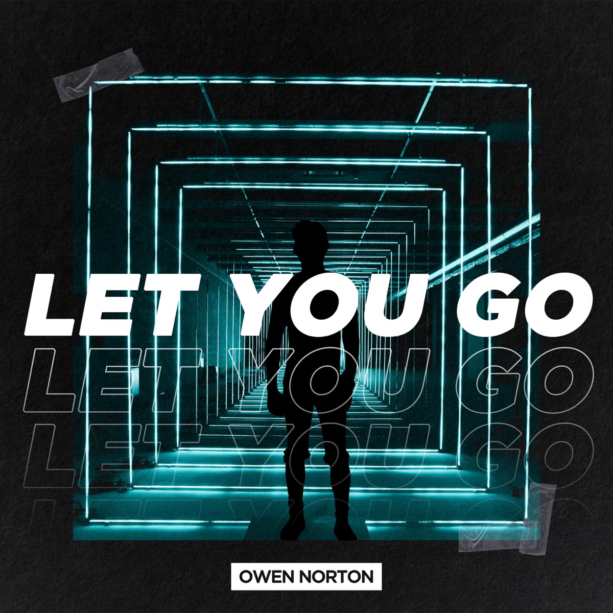 Let You Go - Single by Owen Norton album cover