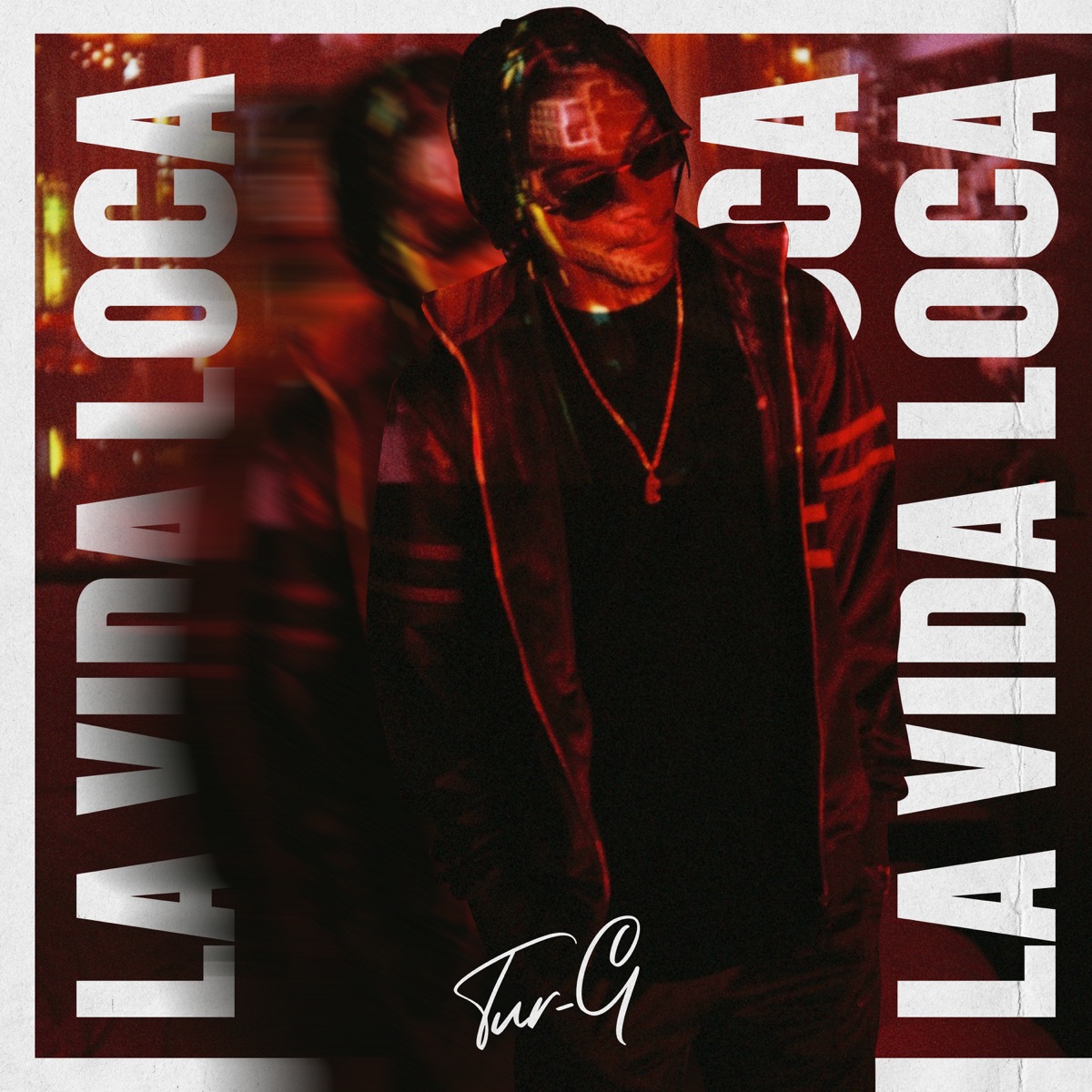 La Vida Loca by Tur-G album cover