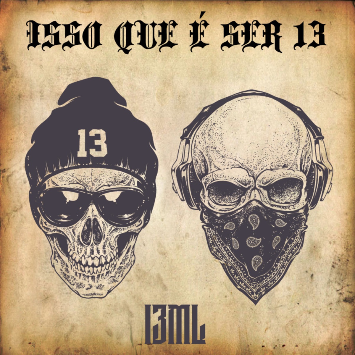 Isso Que É Ser Treze - Single by 13ml album cover