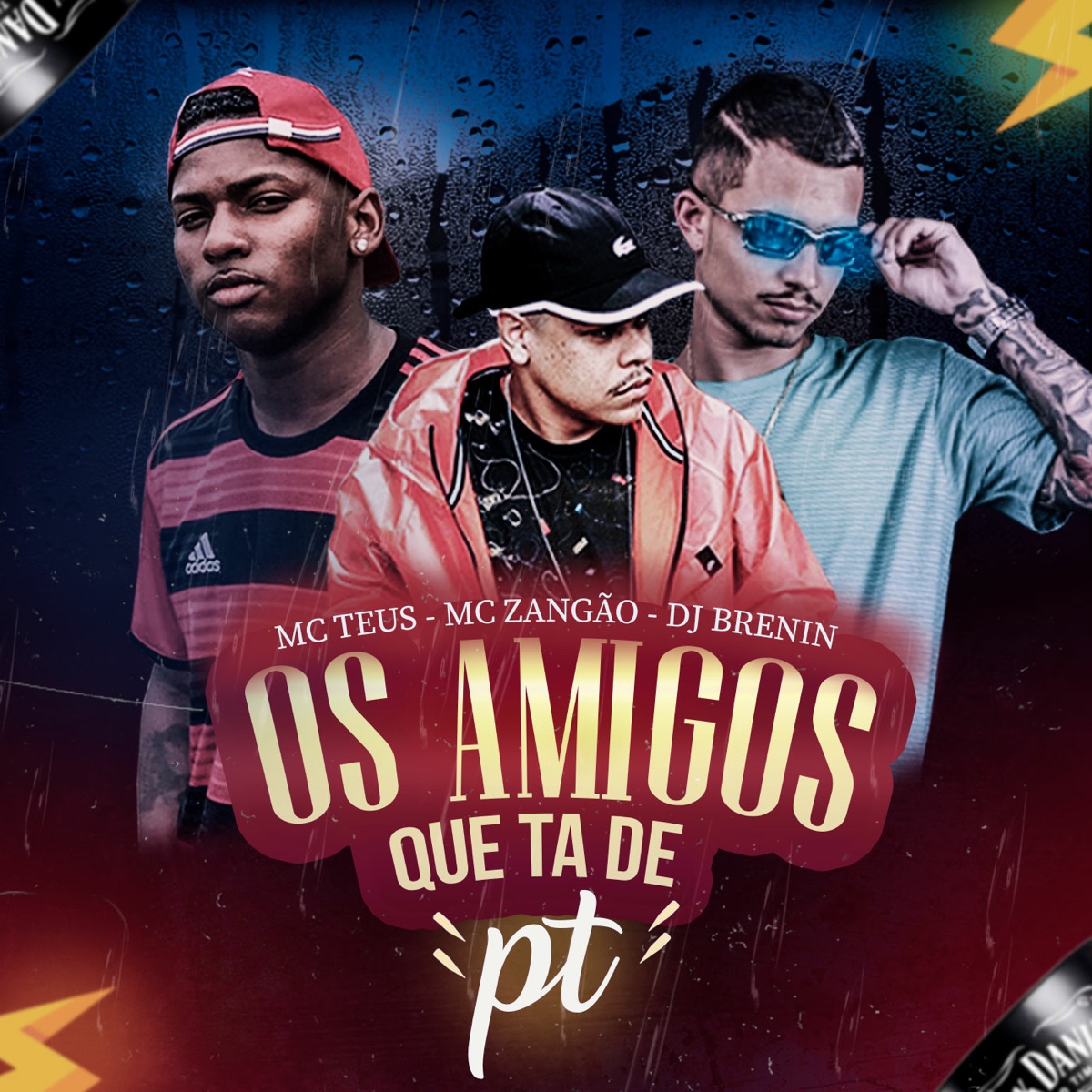 Quer os Amigos Que Tá de Pt - Single by DJ Brenin album cover