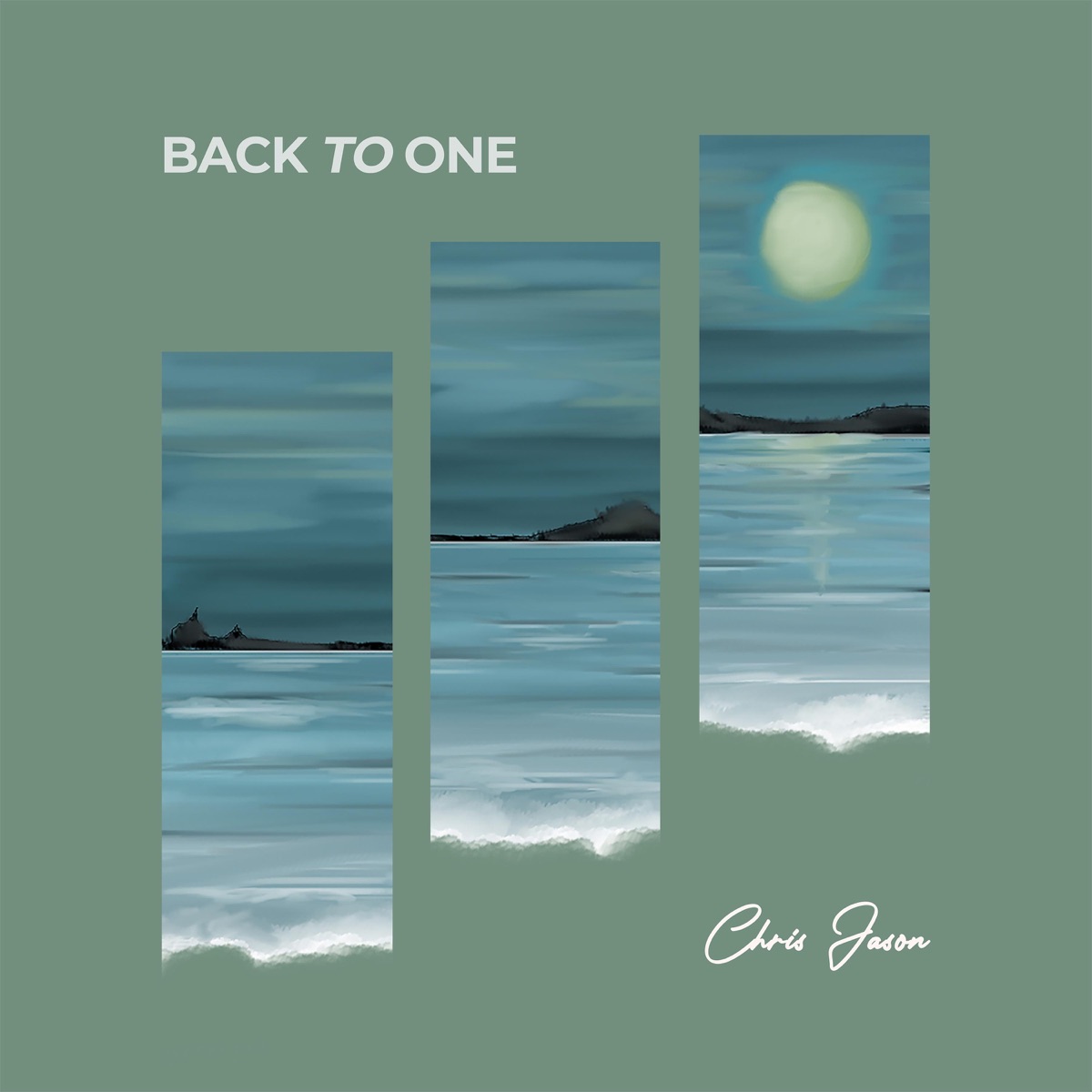 Back to One - Single by Chris Jason album cover