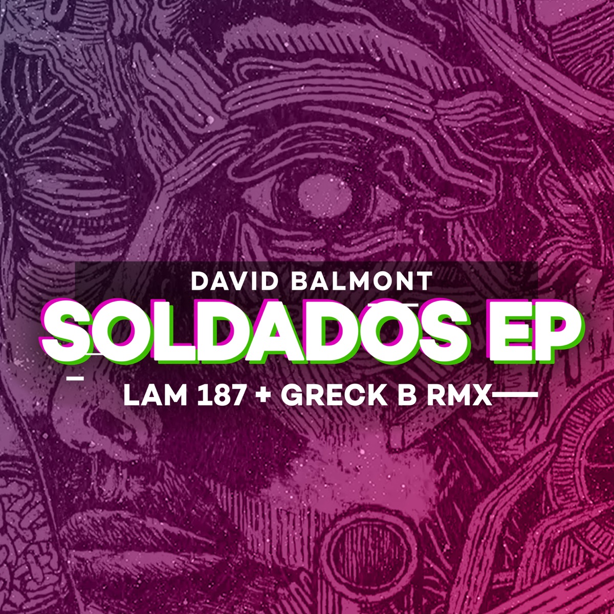Soldados - Single by David Balmont album cover