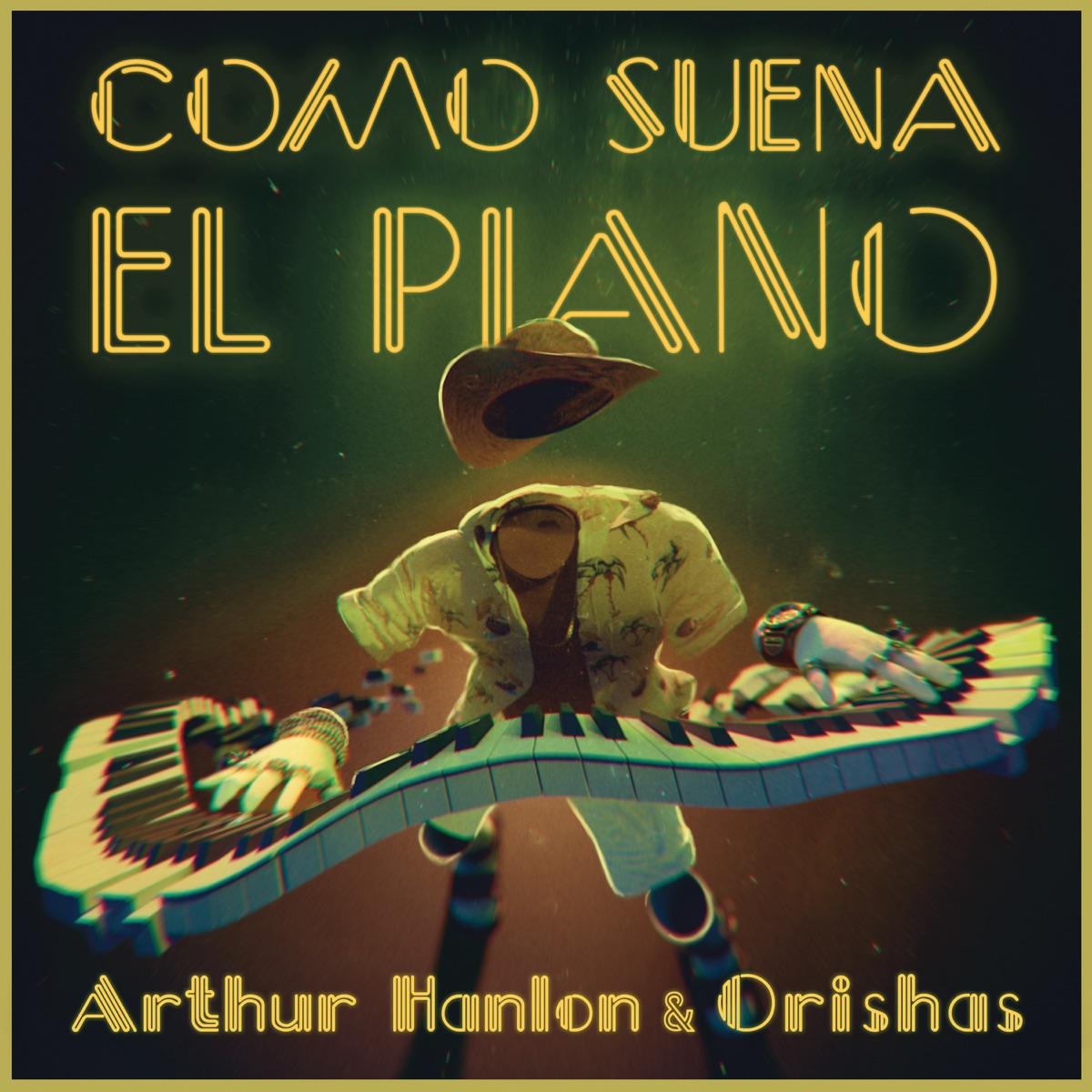 Cómo Suena el Piano - Single by Arthur Hanlon & Orishas album cover