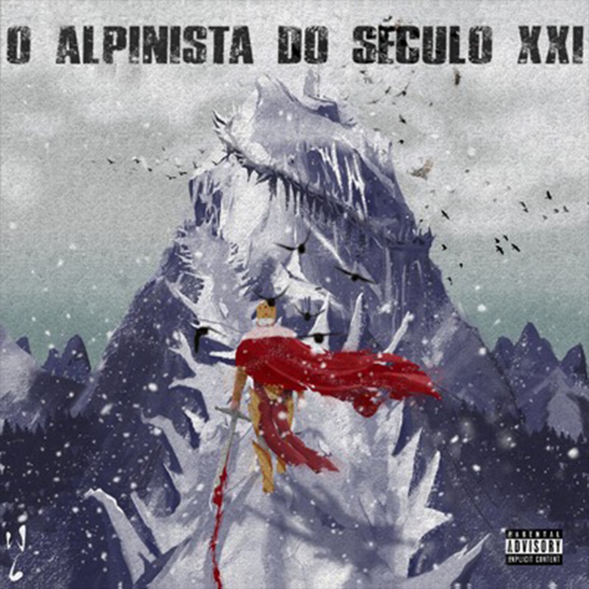 O Alpinista do Século XXI by Choice album cover