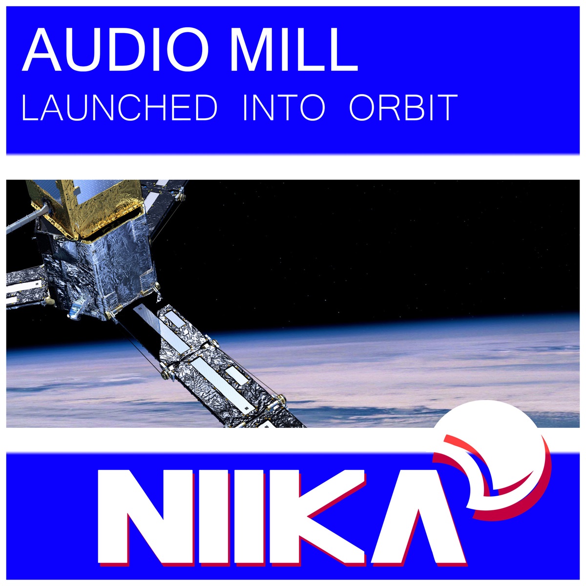 Launched Into Orbit - Single by Audio Mill album cover