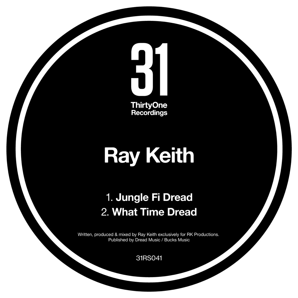 Jungle Fi Dread / What Time Dread - Single by Ray Keith album cover