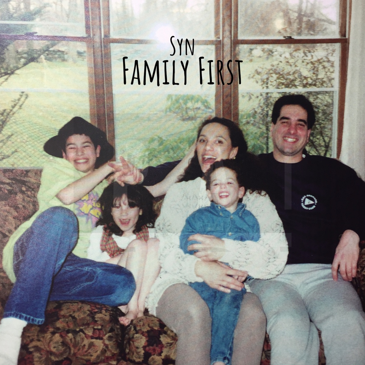 Family First - Single by Syn album cover