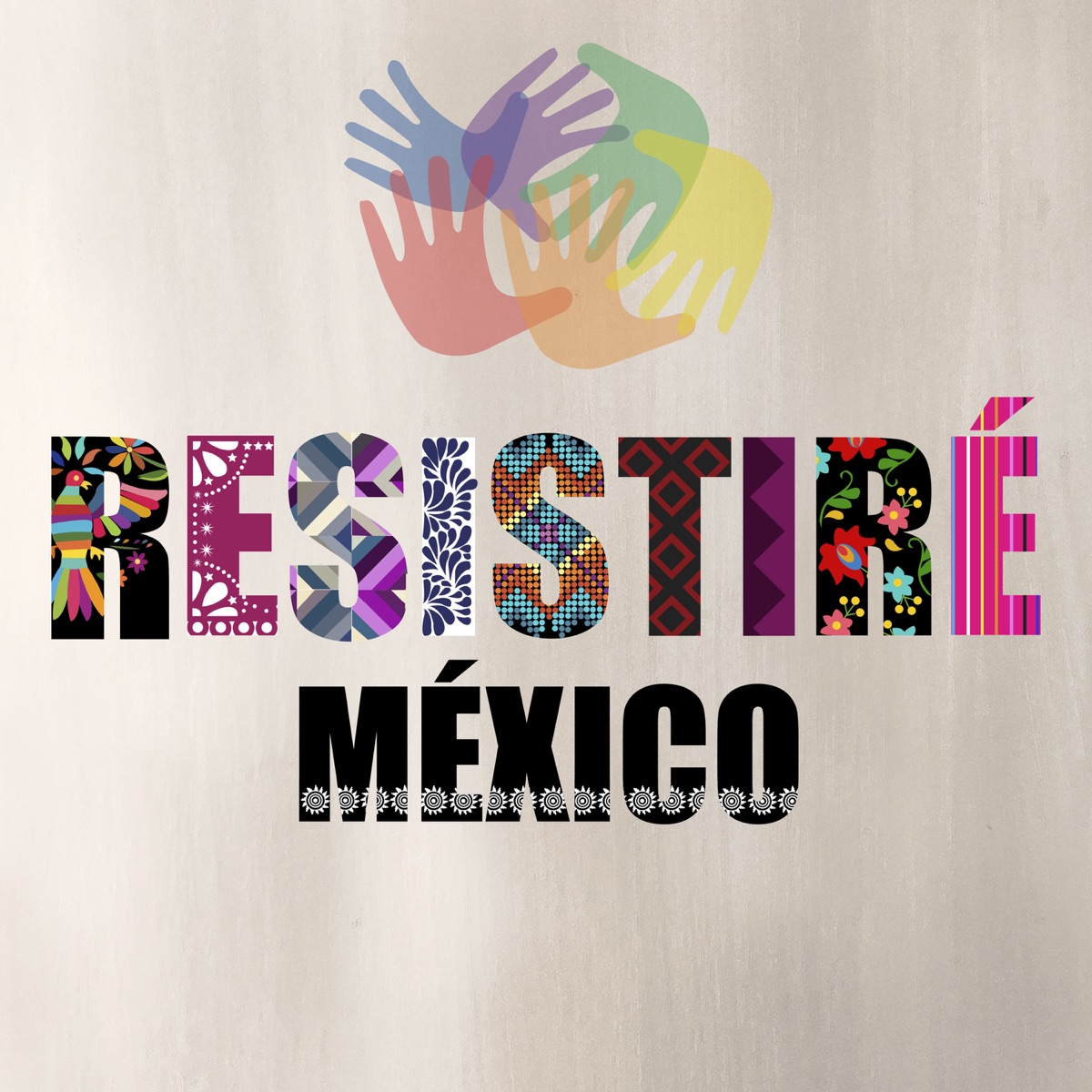 Resistiré (feat. Aida Cuevas, Arath Herce, Axel Muñiz, Belinda, Benny Ibarra, Camila, Caztro, Chucho Rivas, Cristian Castro, DLD, Edith Márquez, Gloria Trevi, Ha-Ash, Horacio Palencia, Kaia Lana, Kinky, Leonel Garcia,  Lila Downs, Lupe Esparza, María José, María León, MC Davo, Mijares, Moenia, Paty Cantú, Rodrigo Davila, Río Roma, Sandra Echeverria, Ximena Sariñana, Yahir) - Single by RESISTIRÉ MÉXICO album cover