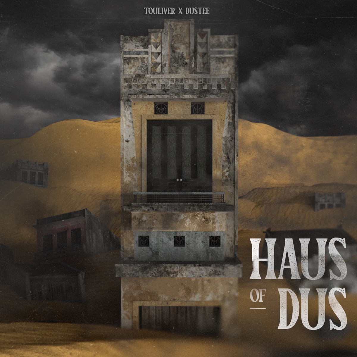 Haus Of Dus - Single by Touliver & DUSTEE album cover