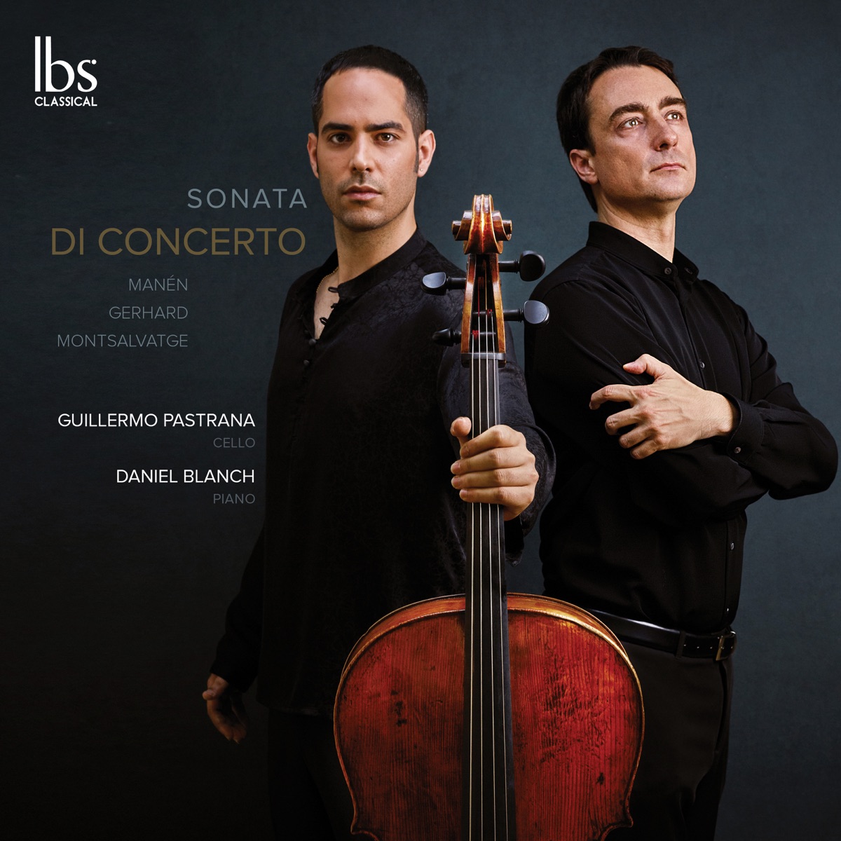 Manén, Gerhard & Montsalvatge: Works for Cello & Piano by Guillermo Pastrana & Daniel Blanch album cover