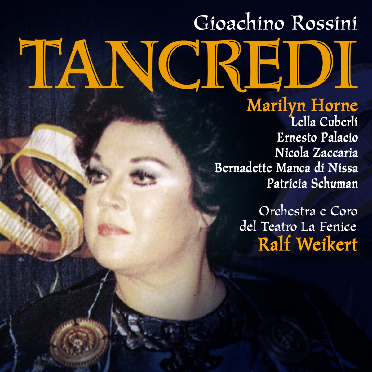 Rossini: Tancredi by Ralf Weikert & Orchestra e Coro del Teatro La Fenice album cover