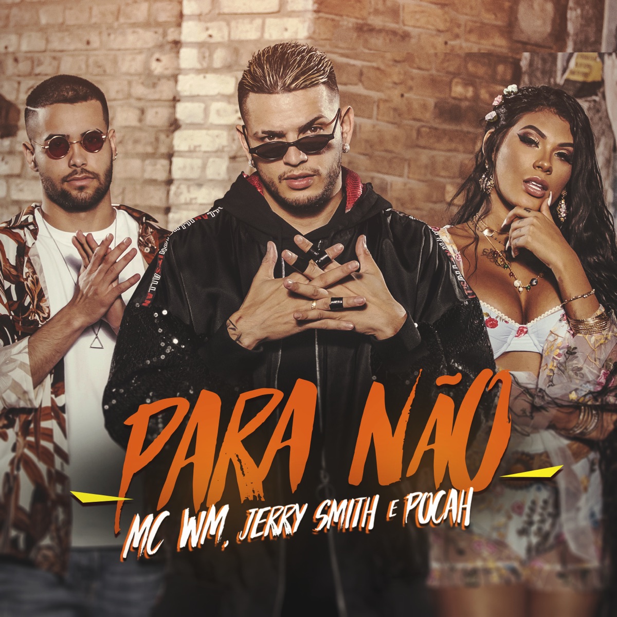 Para não - Single by MC WM, POCAH & Jerry Smith album cover