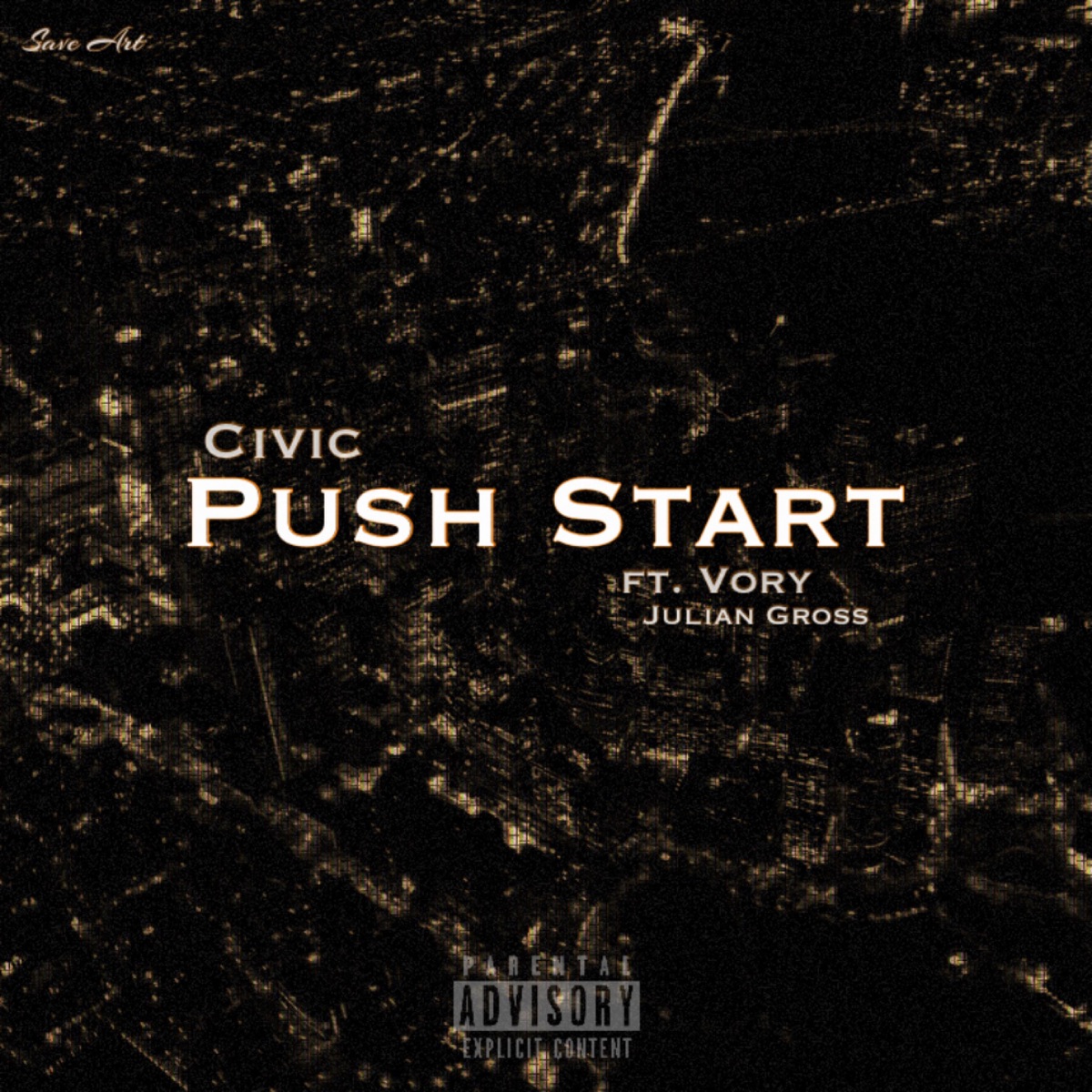 Push Start (feat. Vory & Julian Gross) - Single by Civic Beatz album cover
